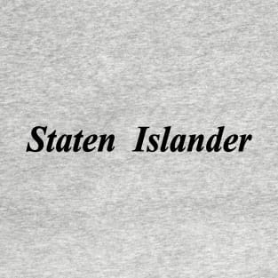staten islander  2 T-Shirt